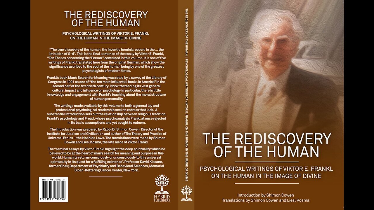 The Rediscovery of the Human - Psychological Writings of Viktor Frankl