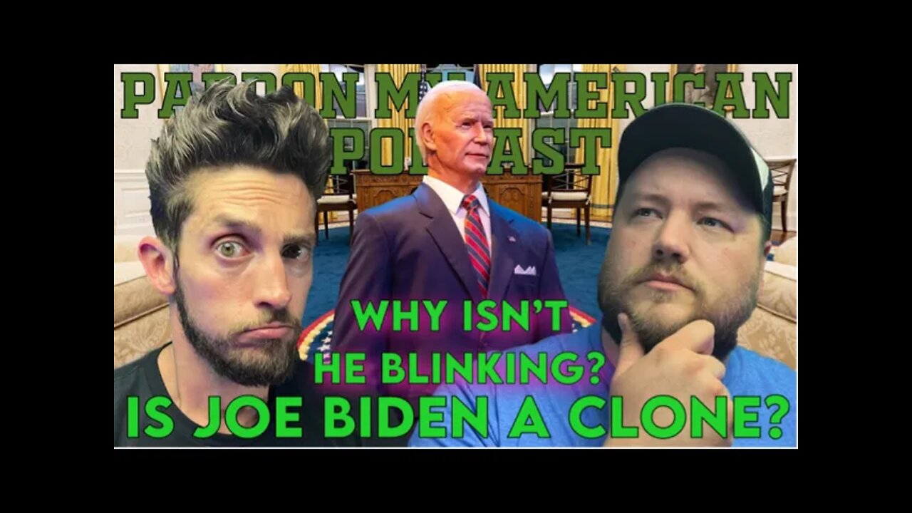 Why Isn’t He Blinking? Is Joe Biden A Clone? (Ep.446)