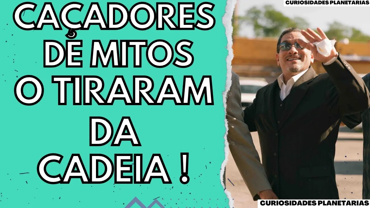 PROGRAMA MYTHBUSTERS AJUDOU A INOCENTAR HOMEM PRESO DURANTE ANOS INJUSTAMENTE! #curiosidades