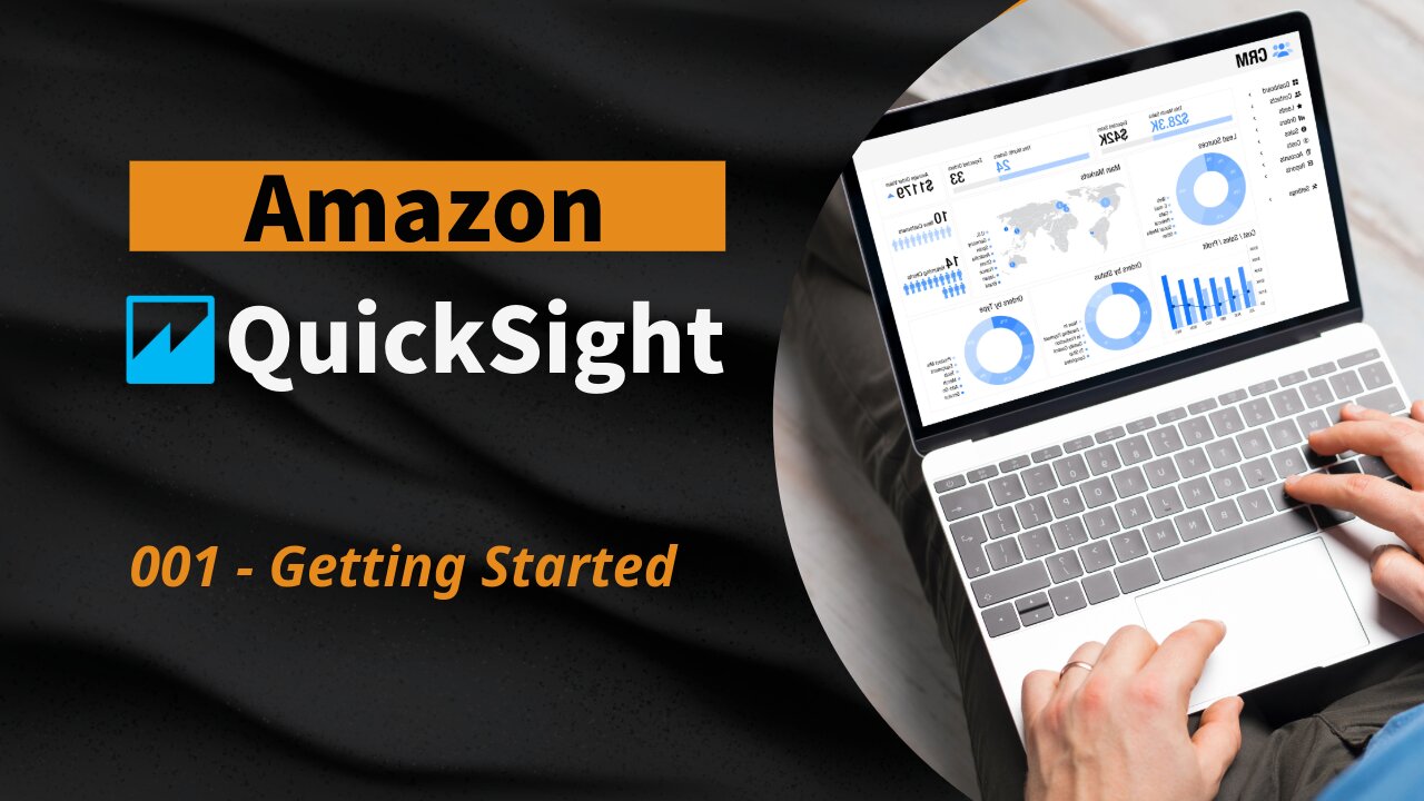 AWS | QuickSight | Getting Started