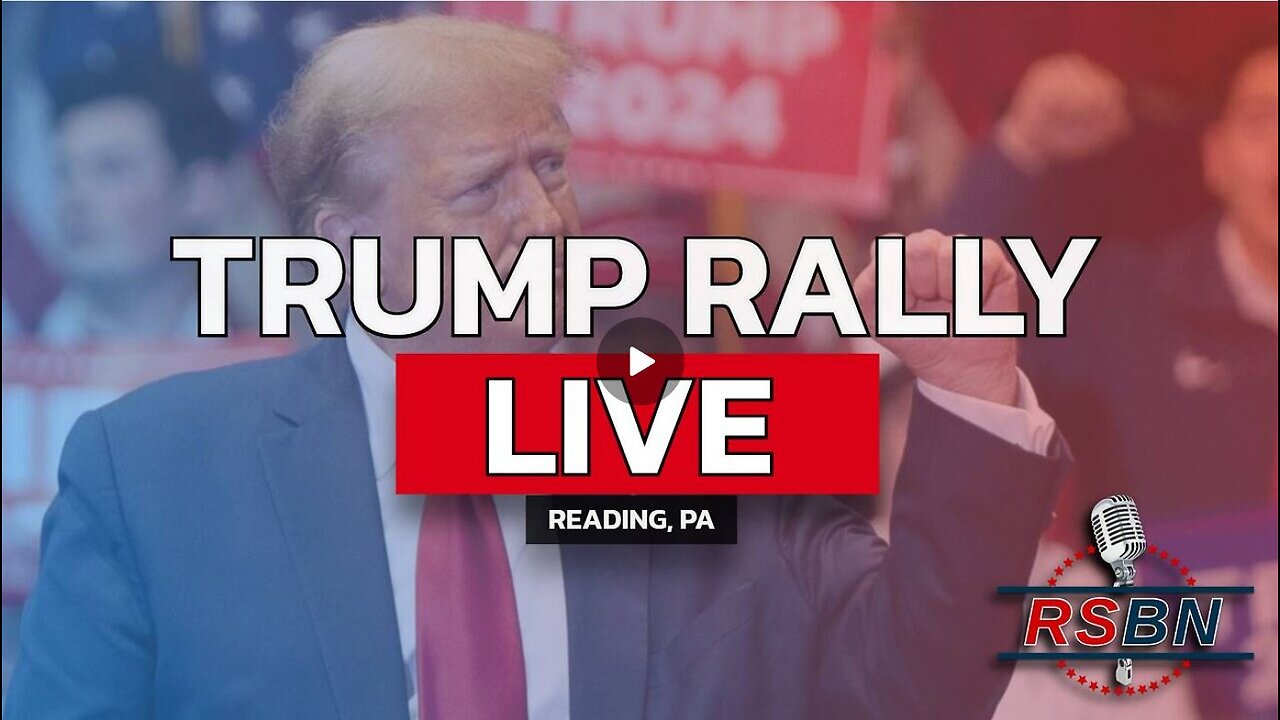 Trump Holds a Rally in Reading, PA - WATCH PARTY! 11.4.2024