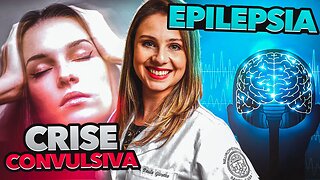 Diferença Entre Epilepsia e Convulsão