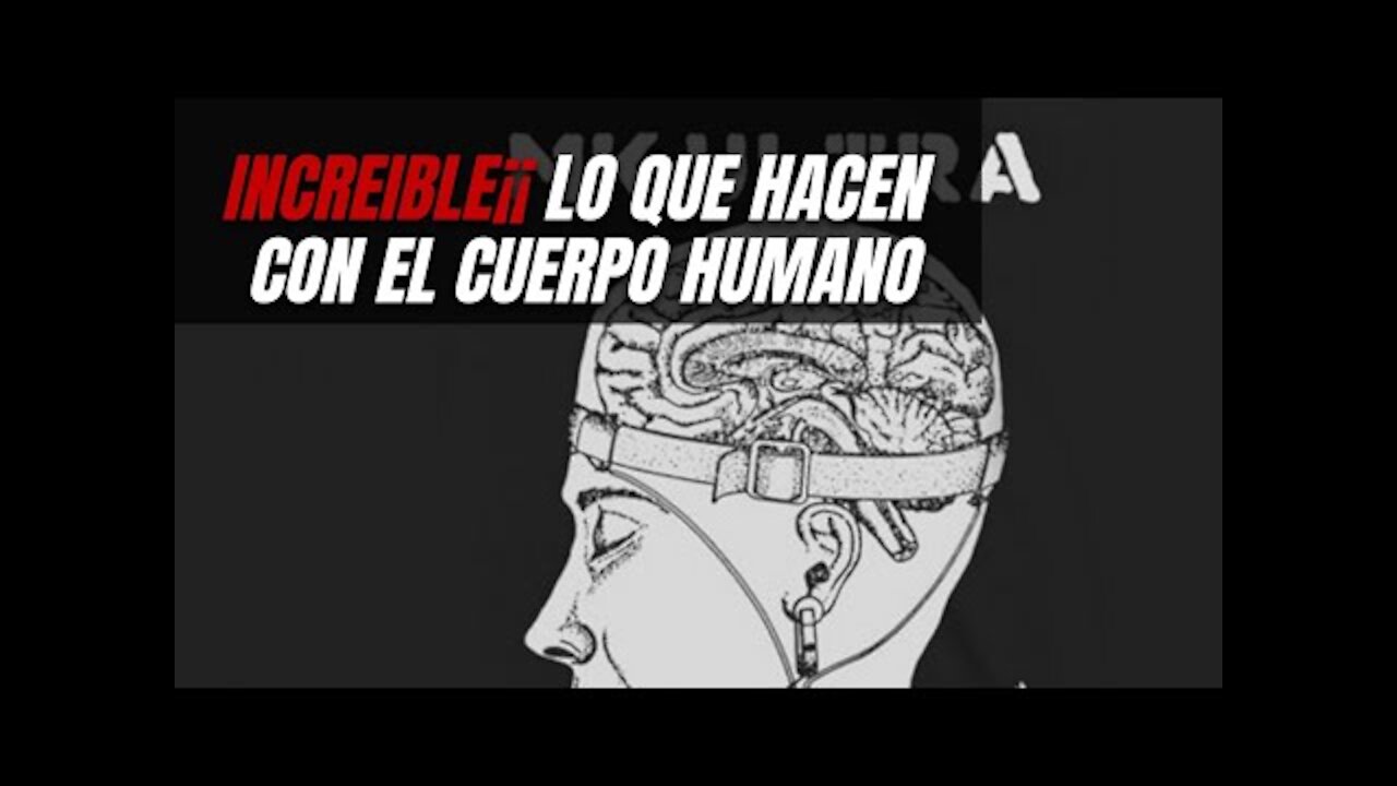 Los Experimentos Humanos Más Perturbadores De La Historia Parte 1