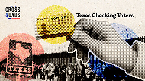 Texas Looks to Remove Illegal Immigrants From Voter Registrations