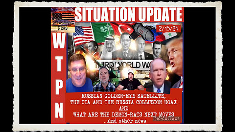 WTPN SITUATION UPDATE 2 15 24