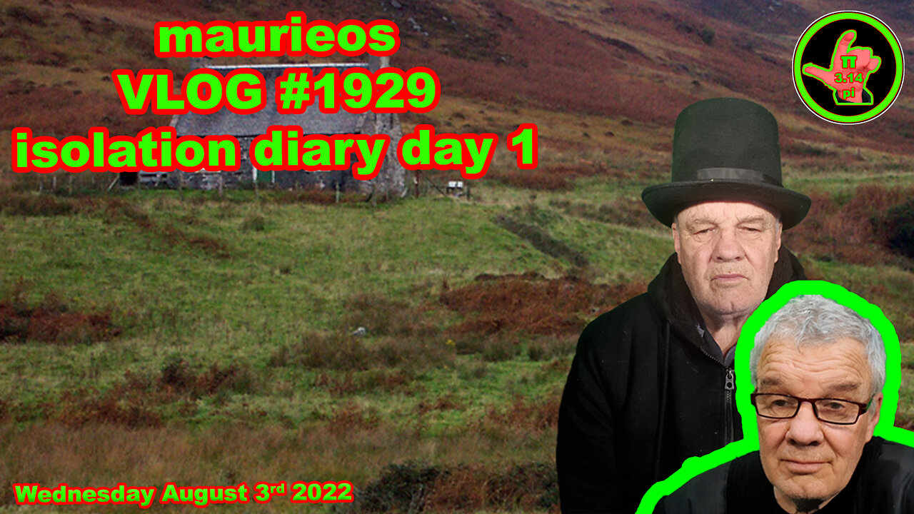 maurieos VLOG #1929 isolation diary day 1
