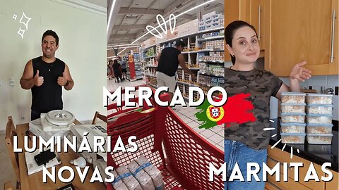 SUPERMERCADO EM PORTUGAL | ORGANIZAÇÃO DAS MARMITAS E CORTINAS NOVAS