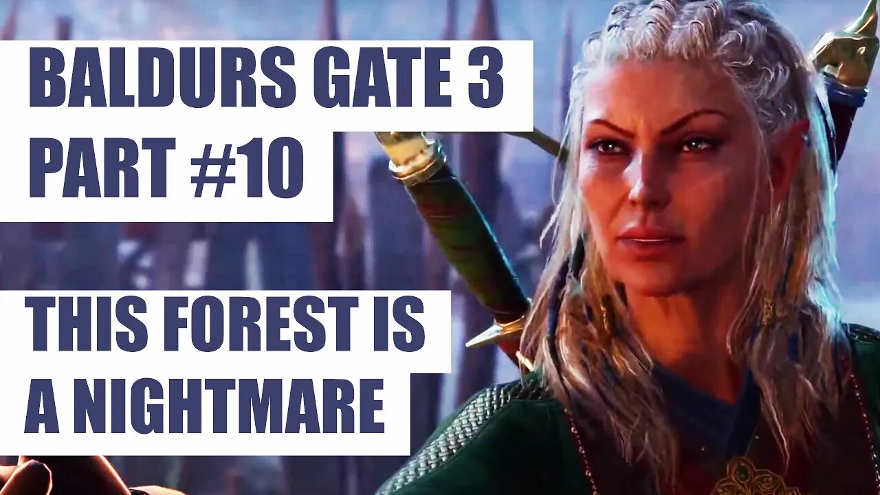 SORTING OUT THE CRECHE - Baldurs Gate 3 Sorcerer Run - PART 10