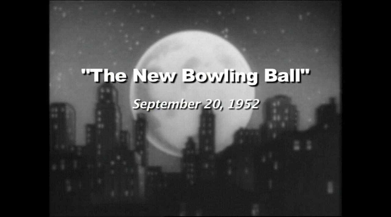 The Honeymooners "The New Bowling Ball" S1E1 Full Episode