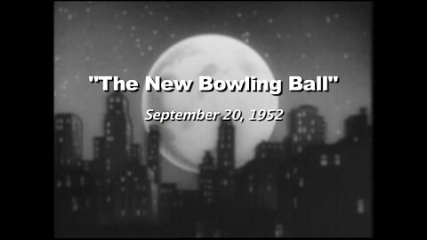 The Honeymooners "The New Bowling Ball" S1E1 Full Episode