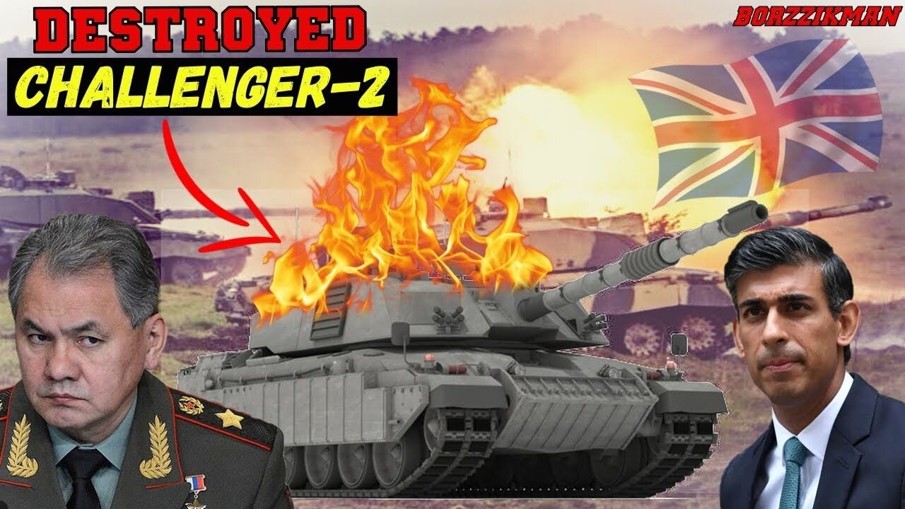 Hysteria Has Swept BRITAIN┃Russian Army Became The First In The World To Destroy 'CHALLENGER-2' Tank