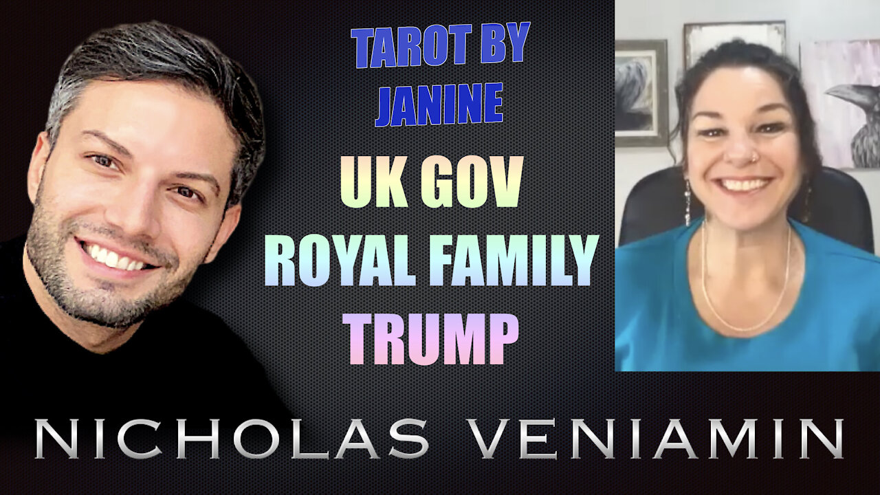 Tarot By Janine Discusses UK Gov, Royal Family and Trump with Nicholas Veniamin