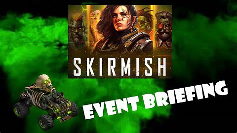 War Commander - Skirmish Oct - Event Briefing