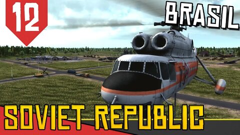 HELICOPTEROS CONSTRUTORES! - Workers & Resources Soviet Republic #12 [Gameplay Português PT-BR]