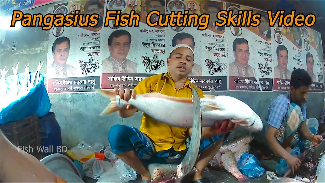 Pangasius Fish Cutting Skills In Fish Cutting Market-Pangasus Fish Cutting Video-Fish Wall BD