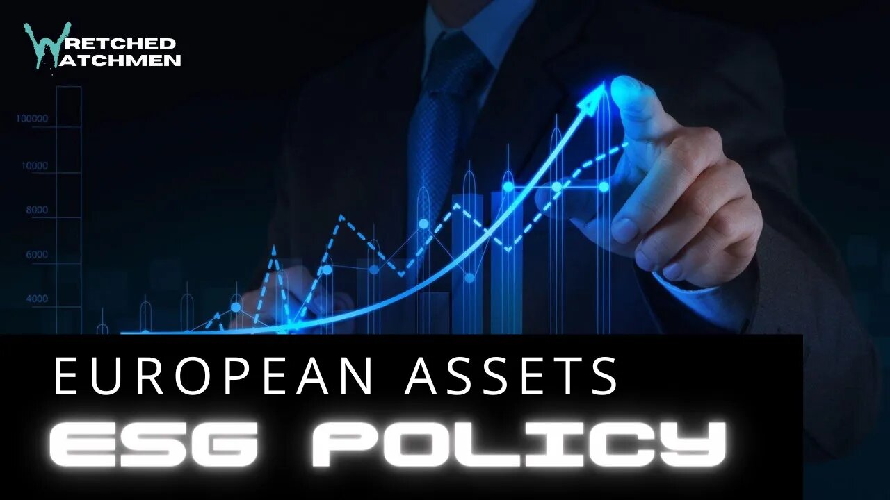 European Assets: ESG Policy