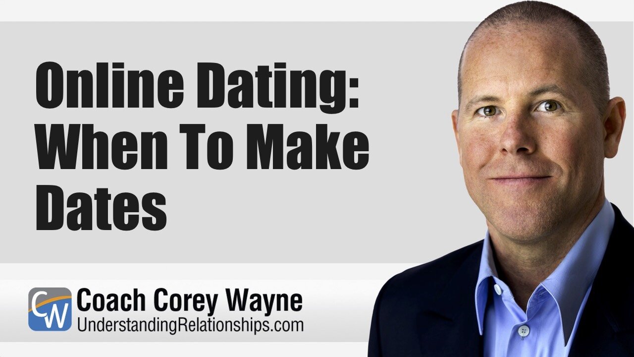 Online Dating: When To Make Dates