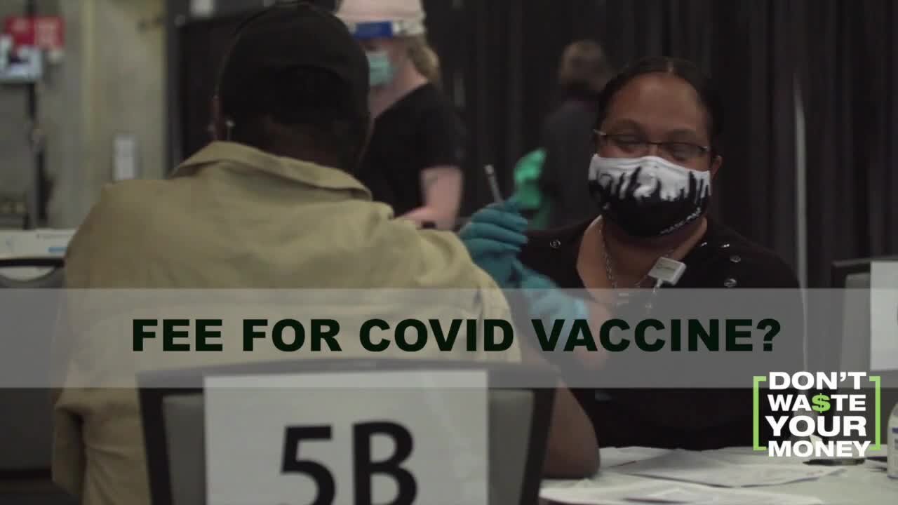 Fees for COVID vaccine shot