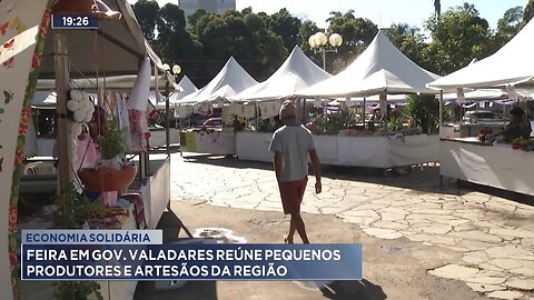 Economia Solidária: Feira em Gov. Valadares reúne pequenos produtores e artesãos da região.