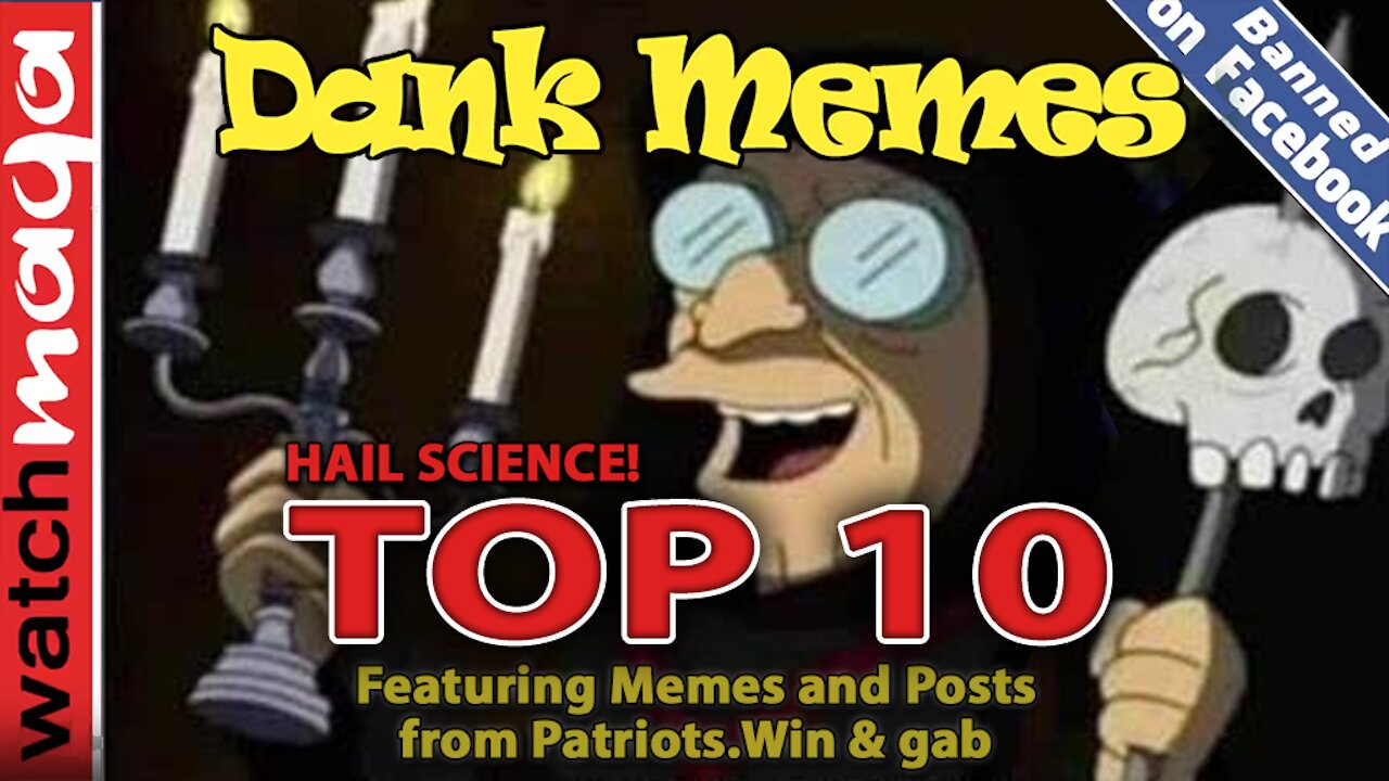 TOP 10 MEMES: Hail Science