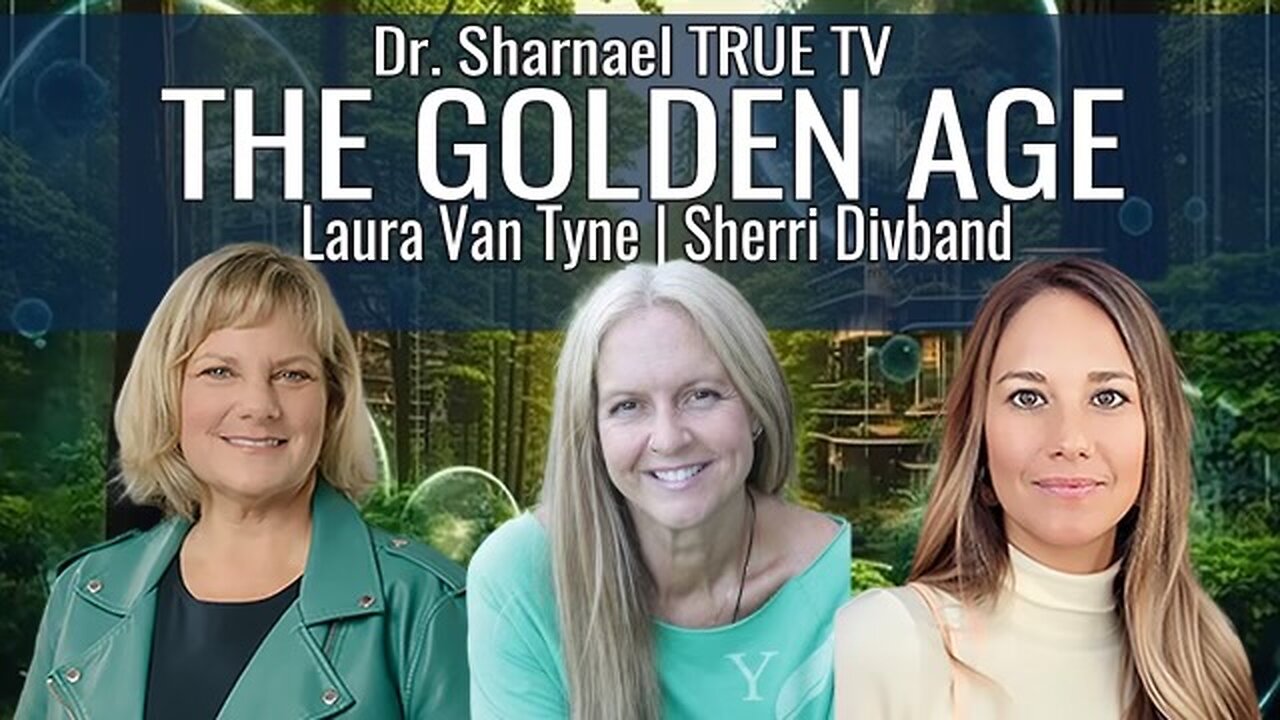 Golden Age Its Time! Sherrri Divband, Laura Van Tyne Dr Sharnael Subscribe