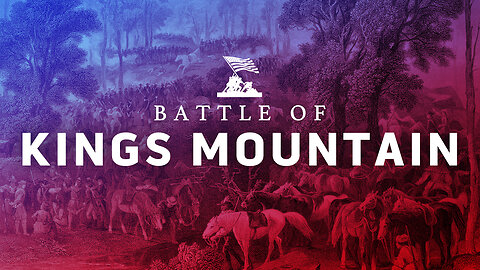 Kings Mountain | Battles of America