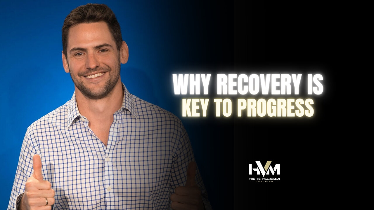 Why Recovery Is Key to Progress