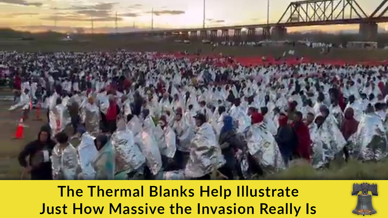 The Thermal Blankets Help Illustrate Just How Massive the Invasion Really Is