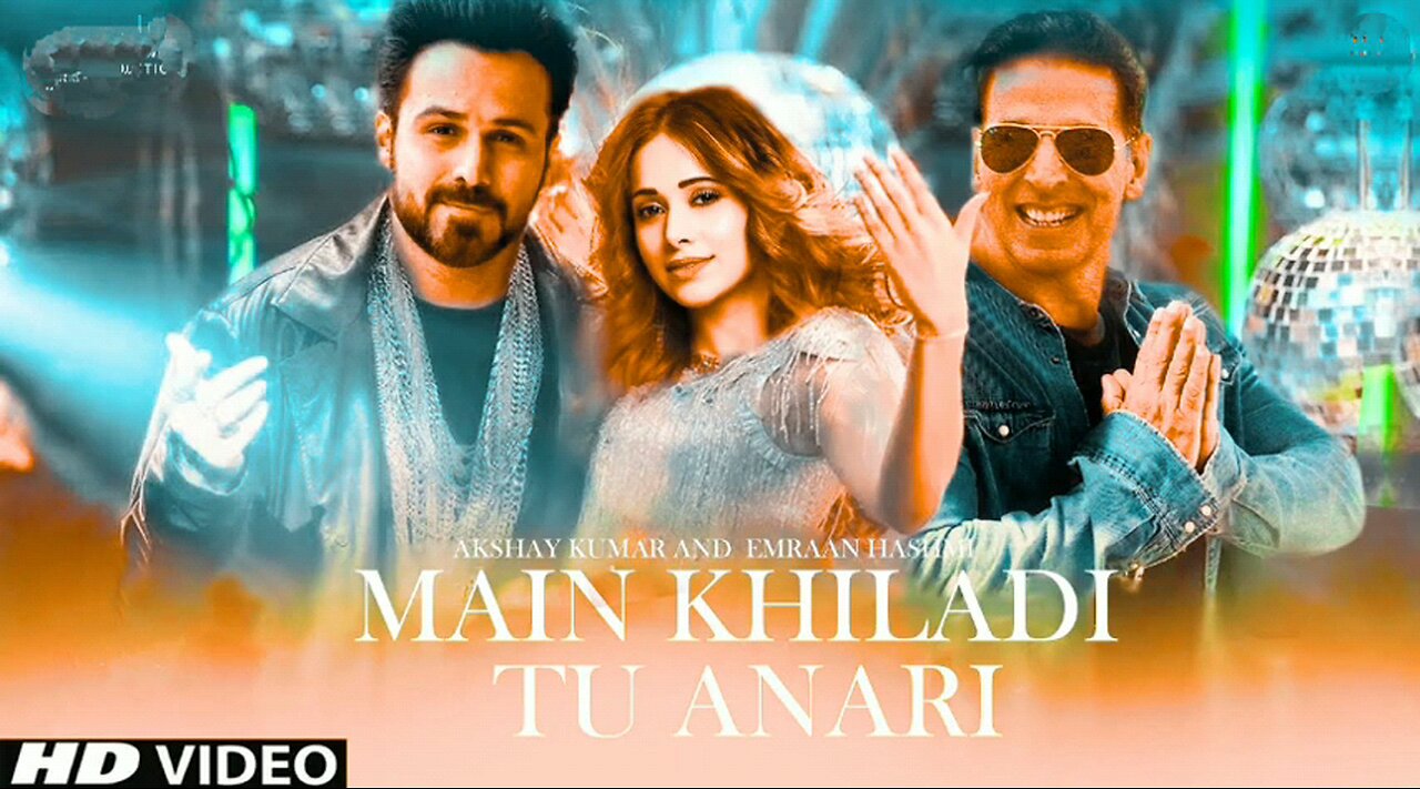 mein khiladi tu anari new song