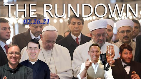 Rundown (26 Feb 2021): Masks, Vaccines, Pope Francis prayer service, Syria Bombing & More