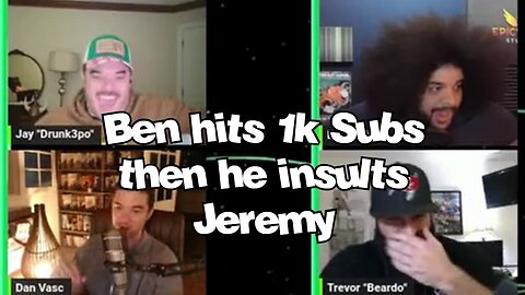 Ben hits 1K subs then insults Jeremy - G&G Highlights