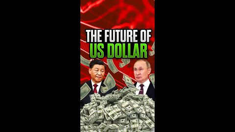 China and Russia Reveal Plan to Stop the US Dollar #china #shorts