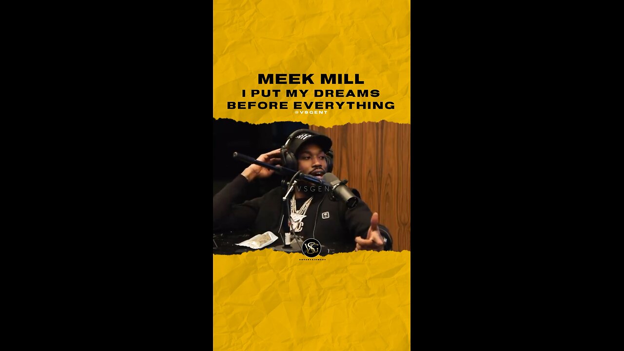 @meekmill I put my dreams before everything