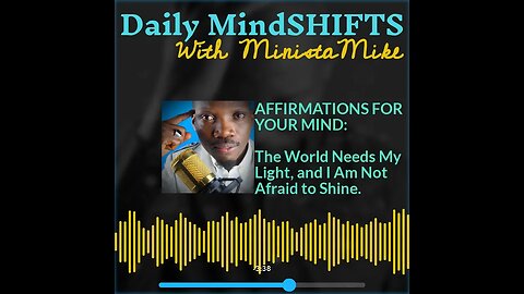 Daily MindSHIFTS Episode 321: