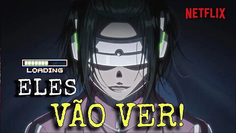 Teaser Novo Anime Netflix - Dublado