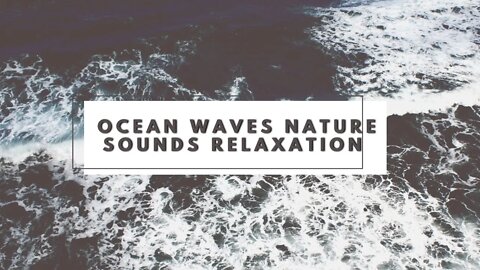 Ocean Waves rolling 10 hours relaxing sound for sleep, stress, relaxation, studying, or meditation