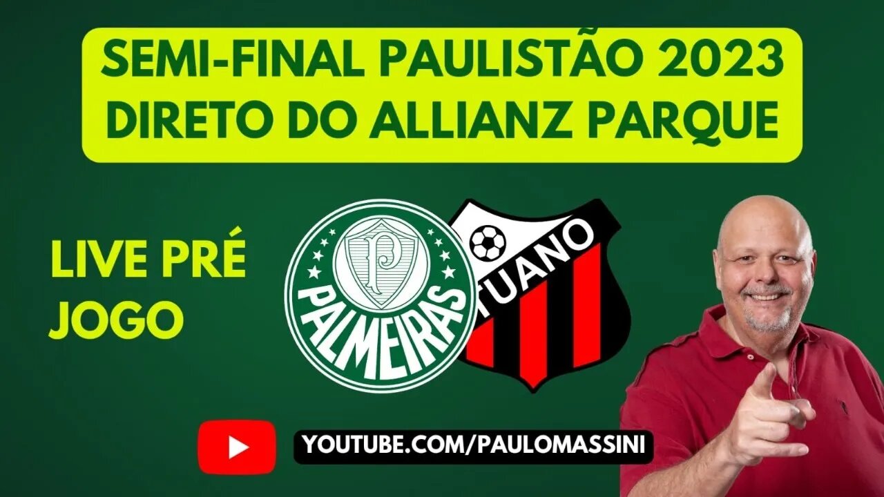 LIVE PRÉ JOGO PALMEIRAS X ITUANO AO VIVO DO ALLIANZ PARQUE.