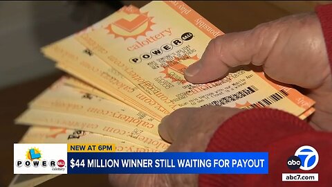 California man says he's waited nine weeks for $44 million Powerball lottery jackpot payout