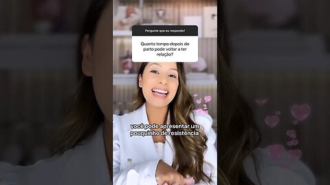 Depois do parto quando pode voltar a ter relação?