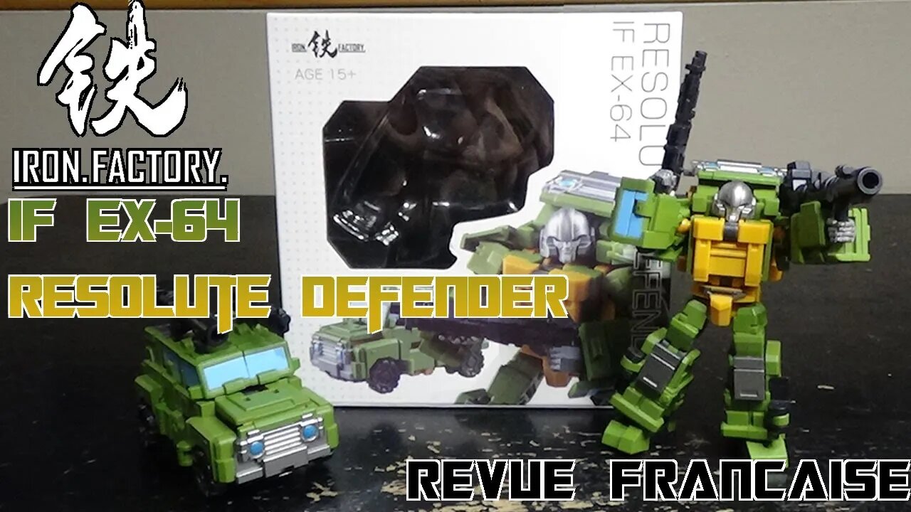 [Francais] Revue Video du Iron Factory - IF EX-64 - Resolute Defender