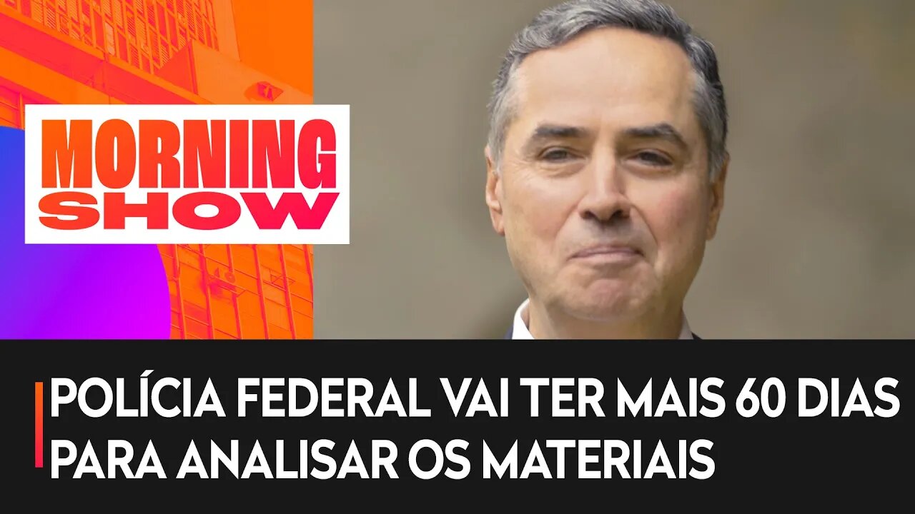 Barroso prorroga apuração de dados da CPI da pandemia contra Bolsonaro