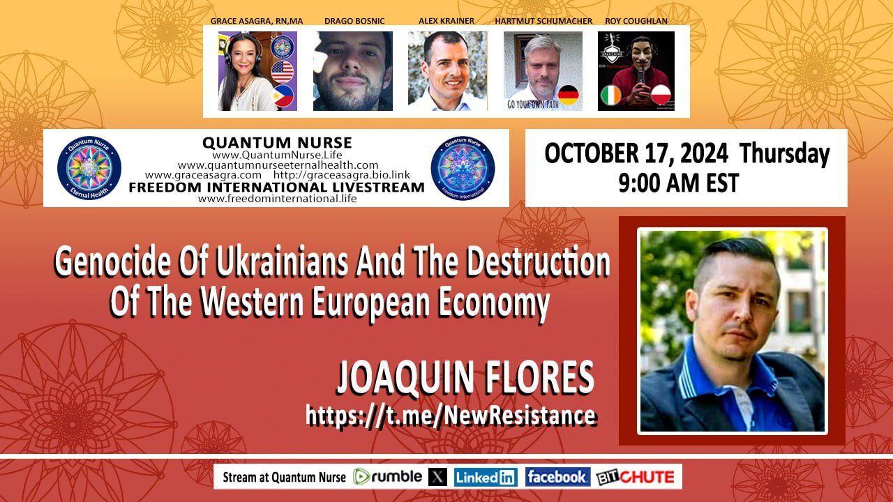 Featured Guest: Joaquin Flores - Genocide of Ukrainians & the Destruction of the Western European Economy w/ special guest hosts Drago Bosnic & Alex Krainer