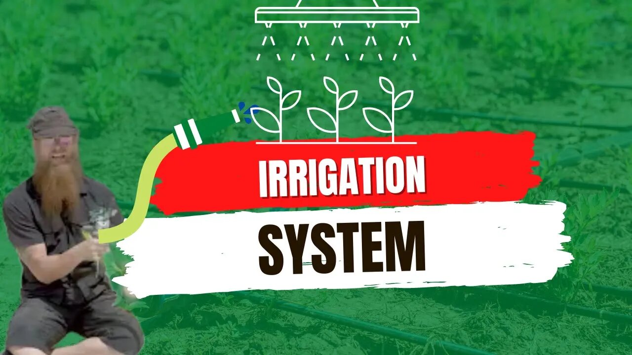 Irrigation System