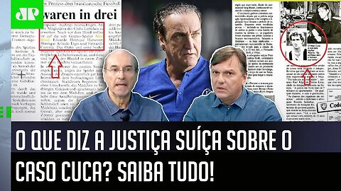 "ISSO MUDA MUITO! Gente, o que a JUSTIÇA SUÍÇA diz sobre o Caso Cuca é..." INFORMAÇÕES geram DEBATE!