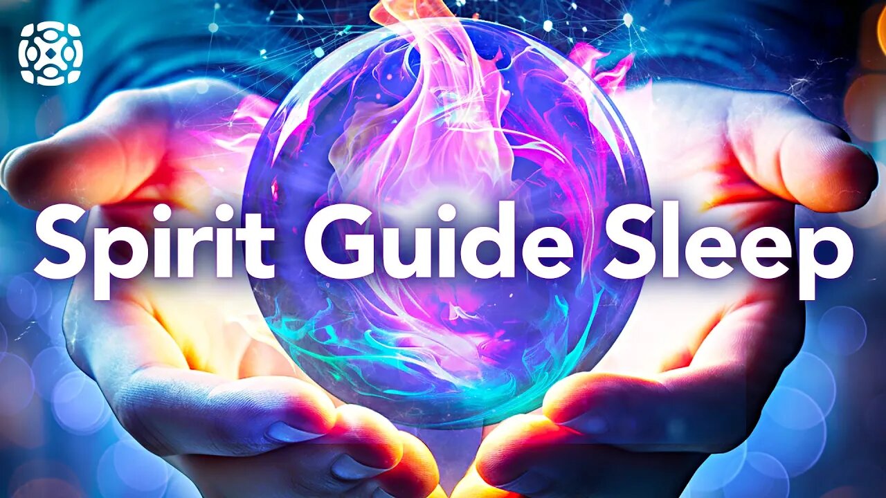 Guided Sleep Meditation to Meet Your Spirit Guide