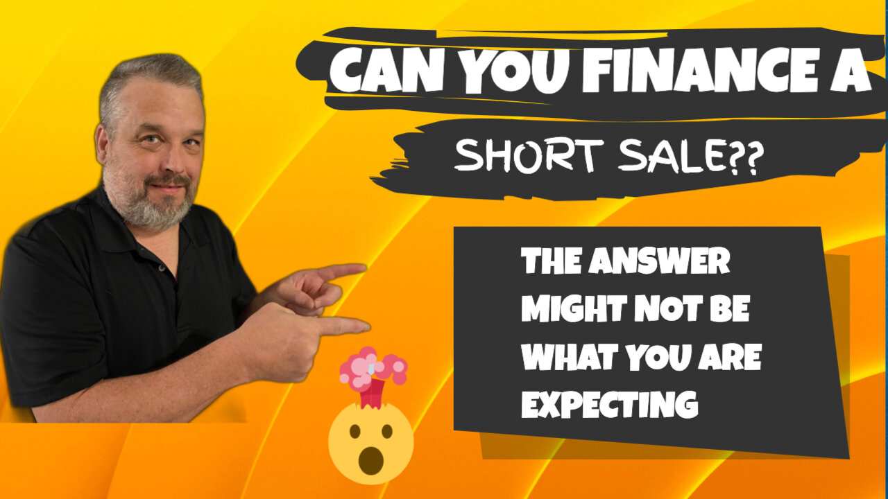 Can You Finance A Short Sale