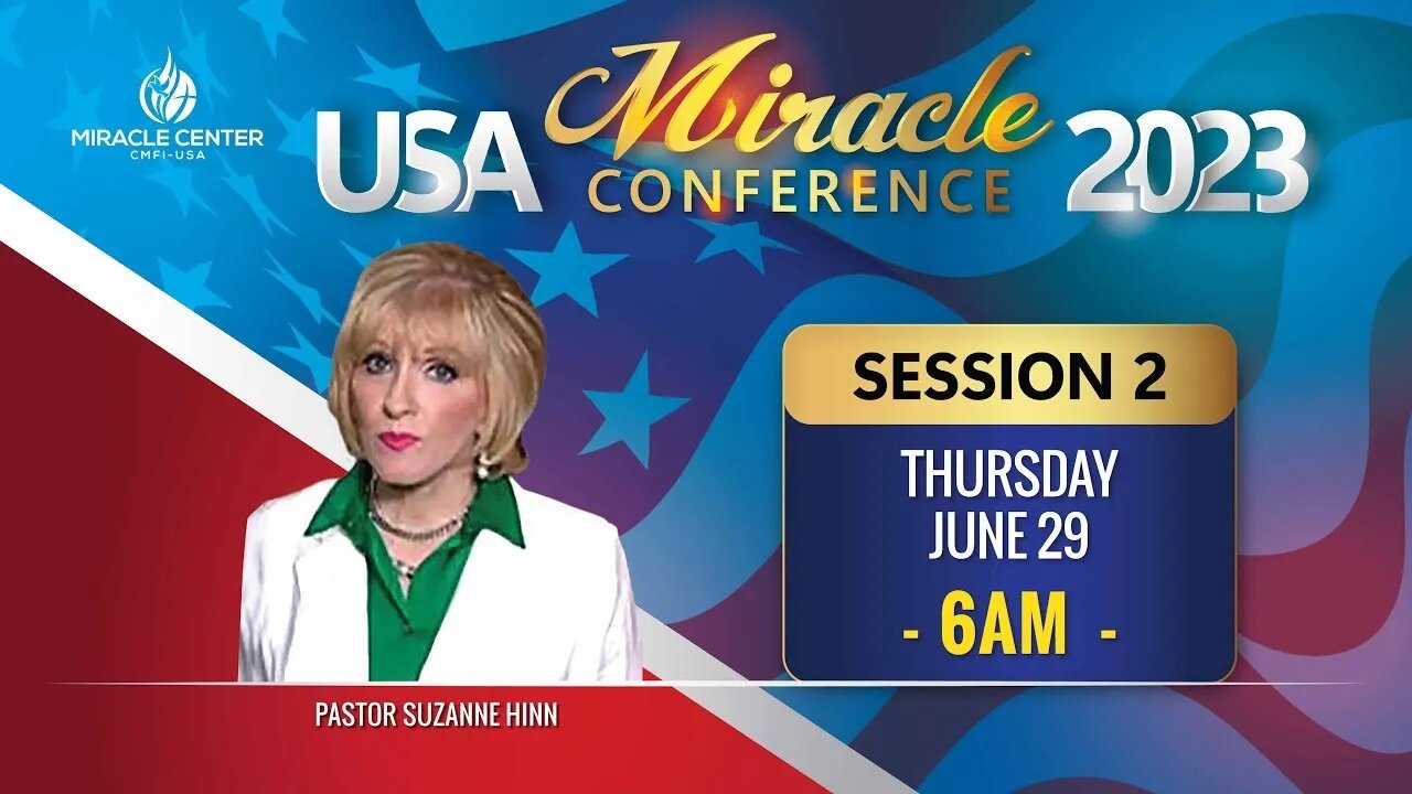 USA Miracle Conference I Session 2 {Morning Glory}