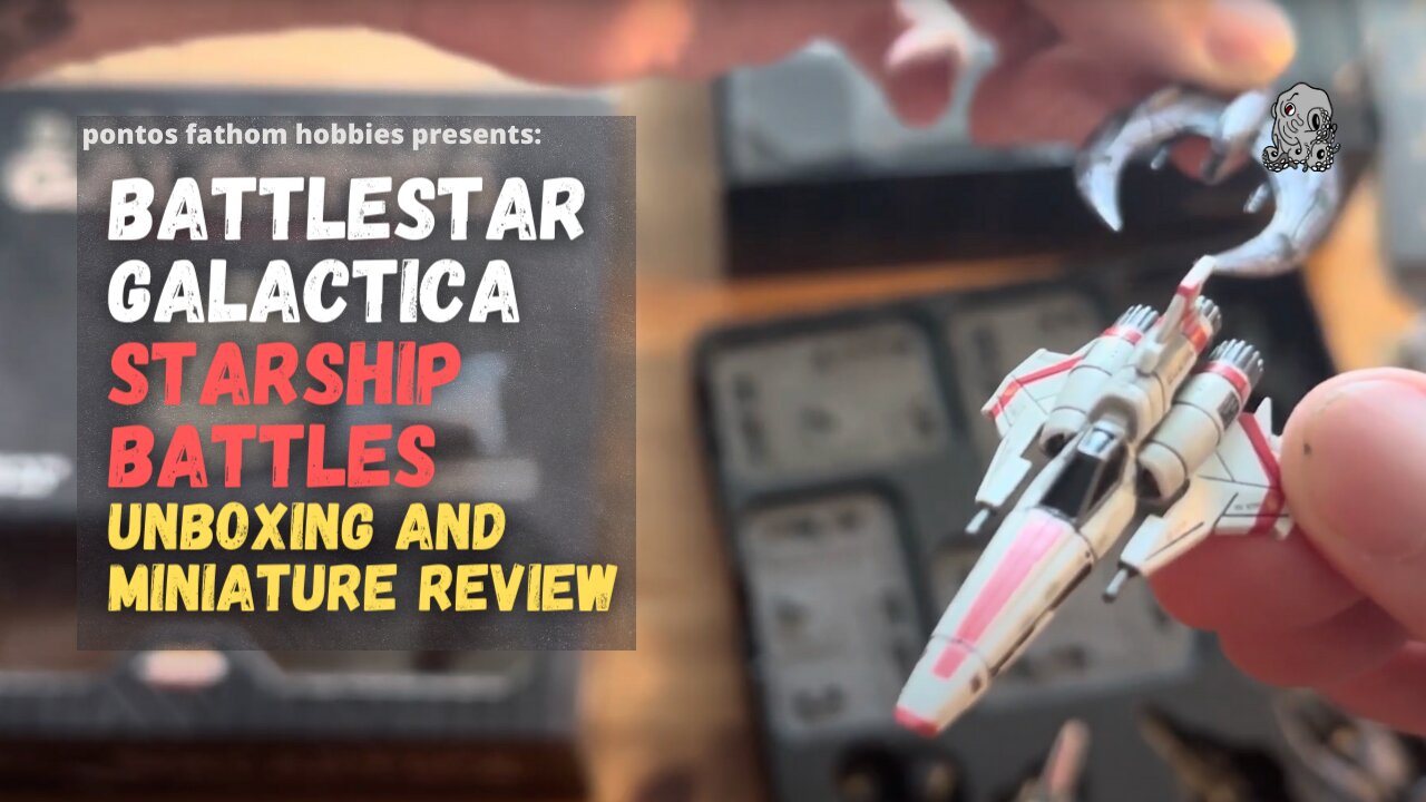 Battlestar Galactica: Starship Battles - Unboxing and Tabletop Miniatures Review