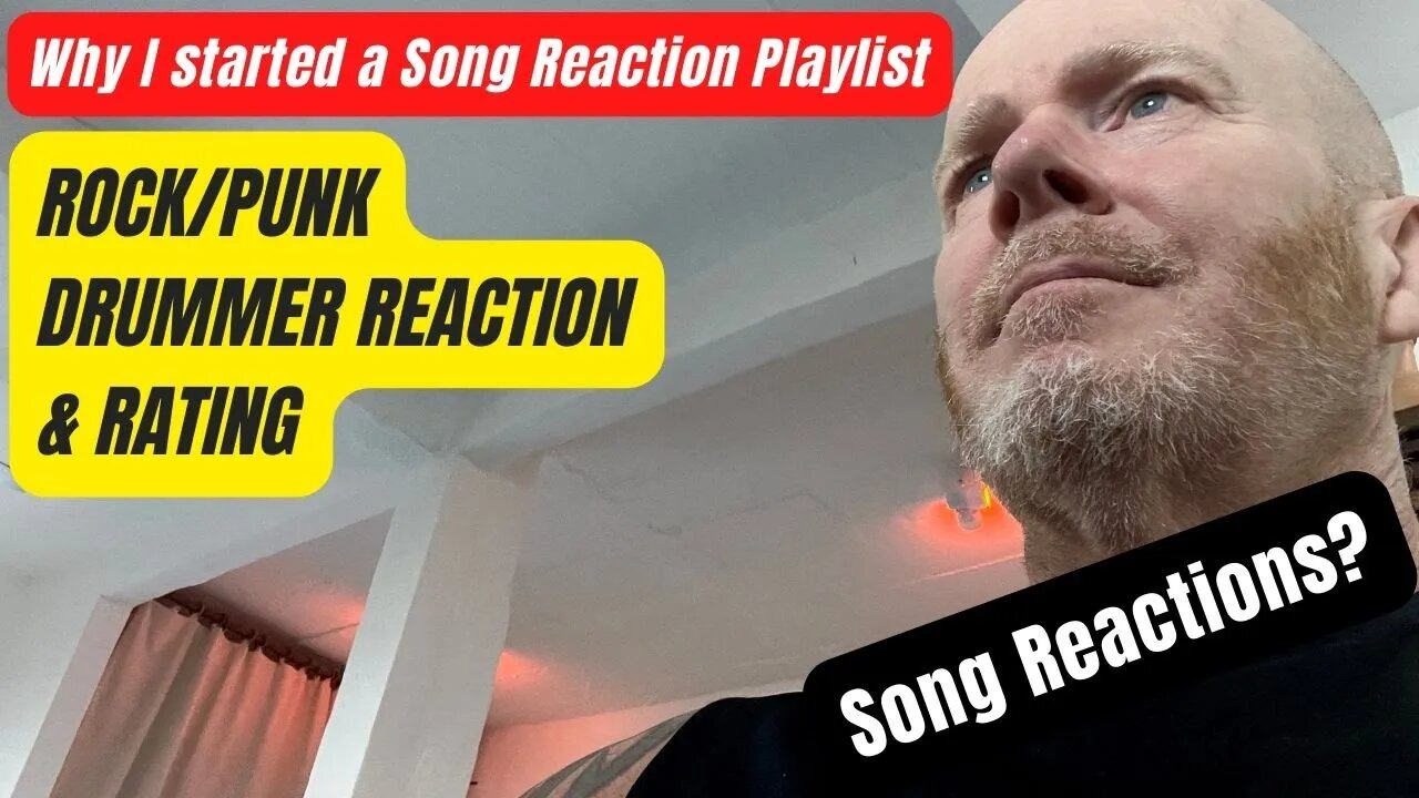 Why Did I start a Song Reaction Playlist?