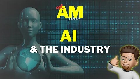 AI & the Industry ft. Special Guest | 1 AM Podcast | iNFO.gov